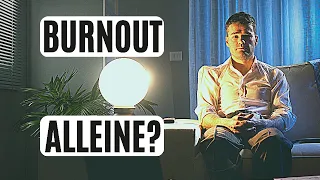 Einsamkeit beim Burnout - Darum fühlst du dich alleine