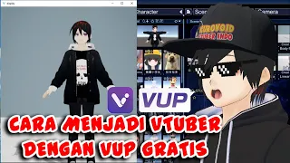 CARA JADI VTUBER DENGAN APLIKASI VUP !!! APLIKASI STEAM GRATIS 2020【VTUBER INDONESIA】