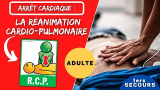 Arrêt cardiaque ADULTE : la réanimation cardio-pulmonaire - R.C.P. ı Formation premiers secours