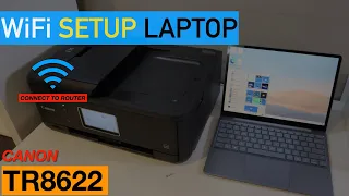 Canon Pixma TR8622 Setup For Windows Laptop.