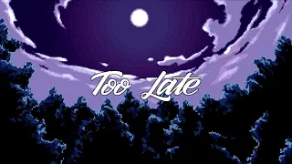 [FREE FOR PROFIT] The Kid Laroi x Juice Wrld type beat  "Too Late"