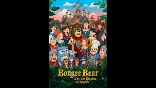 Bongee Bear And The Kingdom Of Rhythm ( Episode 1)