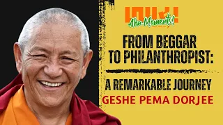 Geshe Pema Dorjee | From Homeless to Philanthropist: A Remarkable Journey #64