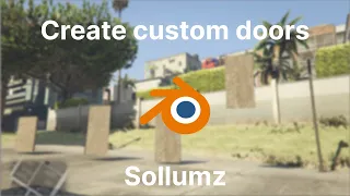 [Tutorial] How to create custom doors for GTAV | Basic and sliding doors