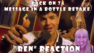YEEES!!!! Reaction to: "Back on 74' / Message In A Bottle retake" by Ren