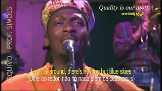 I CAN SEE CLEARLY NOW (JIMMY CLIFF) - LEGENDADO - HD