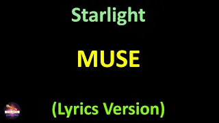 Muse - Starlight (Lyrics version)