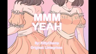 MMM yeah - Animation meme by MissSelkie (formerly KittyChamp)