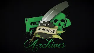 THE MAGNUS ARCHIVES #142 – Scrutiny