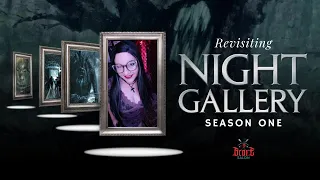 Revisiting Night Gallery: Season One