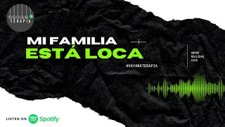 Mi familia está loca