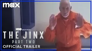 The Jinx Part Two | Official Trailer | Max