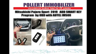 Mitsubishi Pajero Sport 2019 Add Smart Remote Program by OBD with Autel IM508