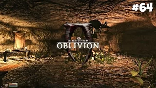 The Elder Scrolls IV: Oblivion GBRs Edition - Прохождение: Омерзительное создание #64