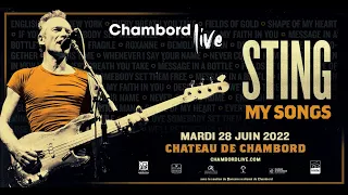 Sting #My Songs  #Chambord Live 2022  #Essentials of the concert (part 1)