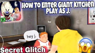 How To Enter Giant Kitchen With Play As J In ice Scream 6 || Ice Scream 6 Glitch || Ice Scream 6