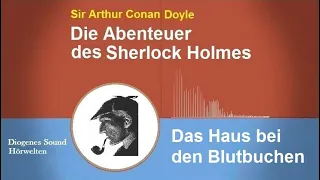 Sherlock Holmes: Das Haus bei den Blutbuchen (Hörbuch)