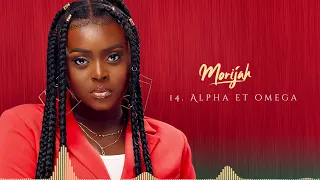 Morijah - Alpha & Omega (Audio Officiel)