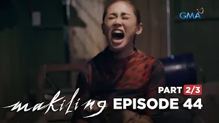 Makiling: The search for justice continues! (Full Episode 44 - Part 2/3)