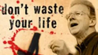 Don't Waste Your Life - John Piper