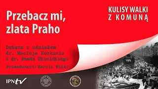 55. rocznica samospalenia Ryszarda Siwca. Przebacz mi zlata Praho – Kulisy walki z komuną [DEBATA]