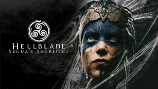 Hellblade Senua's Sacrifice - проходим компанию ))