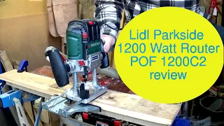 Lidl Parkside 1200 Watt Router POF 1200C Review