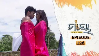 Maya | Full Ep 126 | 1st Sept 2020 | Odia Serial – TarangTV