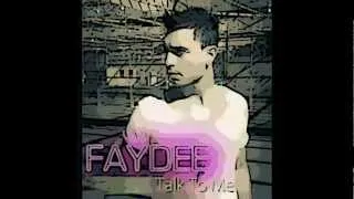 Faydee - Talk To Me (New Remix 2012)