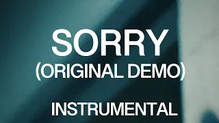 Sorry (Original Demo - Instrumental w/ Background Vocals)