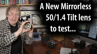 TTArtisan 50mm f/1.4 50mm tilt lens to test. RF mount tilt only lens. Creative 'tilt-shift' effects