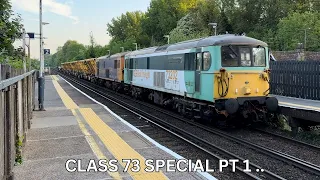 Class 73 Special Pt 1..