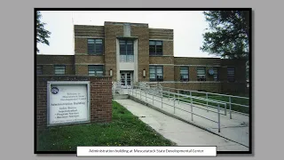 School Experiences at Muscatatuck State Developmental Center