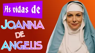 As vidas de Joanna de Angelis