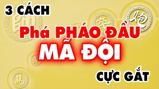 Xuất Hiện THANH NIÊN Có Cách PHÁ PHÁO ĐẦU MÃ ĐỘI CỰC GẮT Học Cờ Tướng Đỉnh Cao Khai Cuộc Hay Nhất.