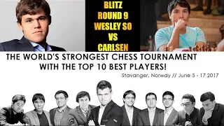 Wow!!! Wesley So vs Magnus Carlsen - Altibox Norway Chess Blitz 2017. - Round 9