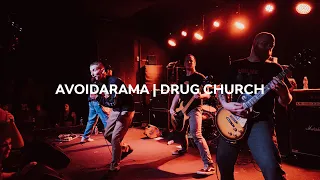 Avoidarama   Drug Church (Live @ The Pyramid Scheme)