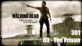 The Walking Dead - Season 3 OST - 301 - 03 - The Prison
