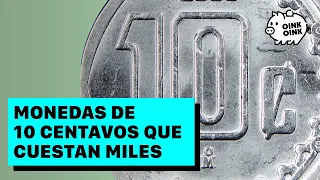 Nota exprés: Esta moneda de 10 centavos se vende en miles de pesos