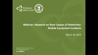 Webinar: New Research on Root Causes of Pedestrian-Mobile Equipment Incidents