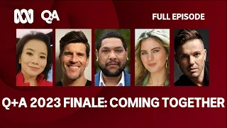 Q+A 2023 Finale: Coming Together