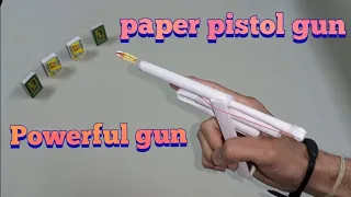 how to make amazing paper pistol gun | paper gun | how to make gun with paper and mactchbox #pistol