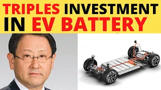 Toyota Just Tripled US EV Battery Investment After Dismissing EV Demand 5 Days Ago