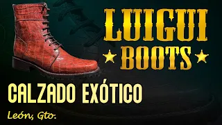 Luigui Boots Fabricante de calzado en Exótico en Leon Guanajuato #leather #fabric #mayoreo #boots