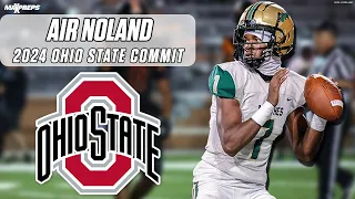 The QB with one of the BEST Names in High School | 2024 Ohio State commit Air Noland | HIGHLIGHTS 🎥