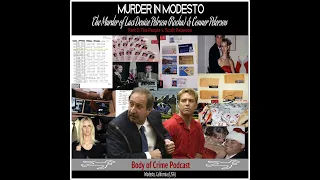 Murder in Modesto: The People v. Scott Peterson - Preliminary & Pre-Trial (Part 5-Episode 1)