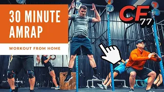 Crossfit 77 Home Workout | 30 Minute AMRAP!!!!