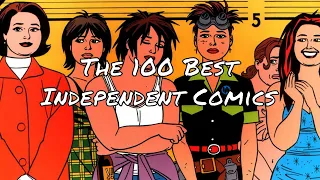 The 100 Best Independent Comic Runs in Chronological order