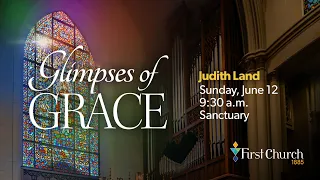 Event - 2022 Glimpses of Grace with Judith Land, Sun. June 12