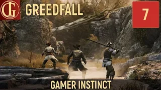 ПРОХОЖДЕНИЕ GREEDFALL | ЧАСТЬ 7 - ВОН С ОСТРОВА